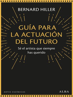 cover image of Guía para la actuación del futuro